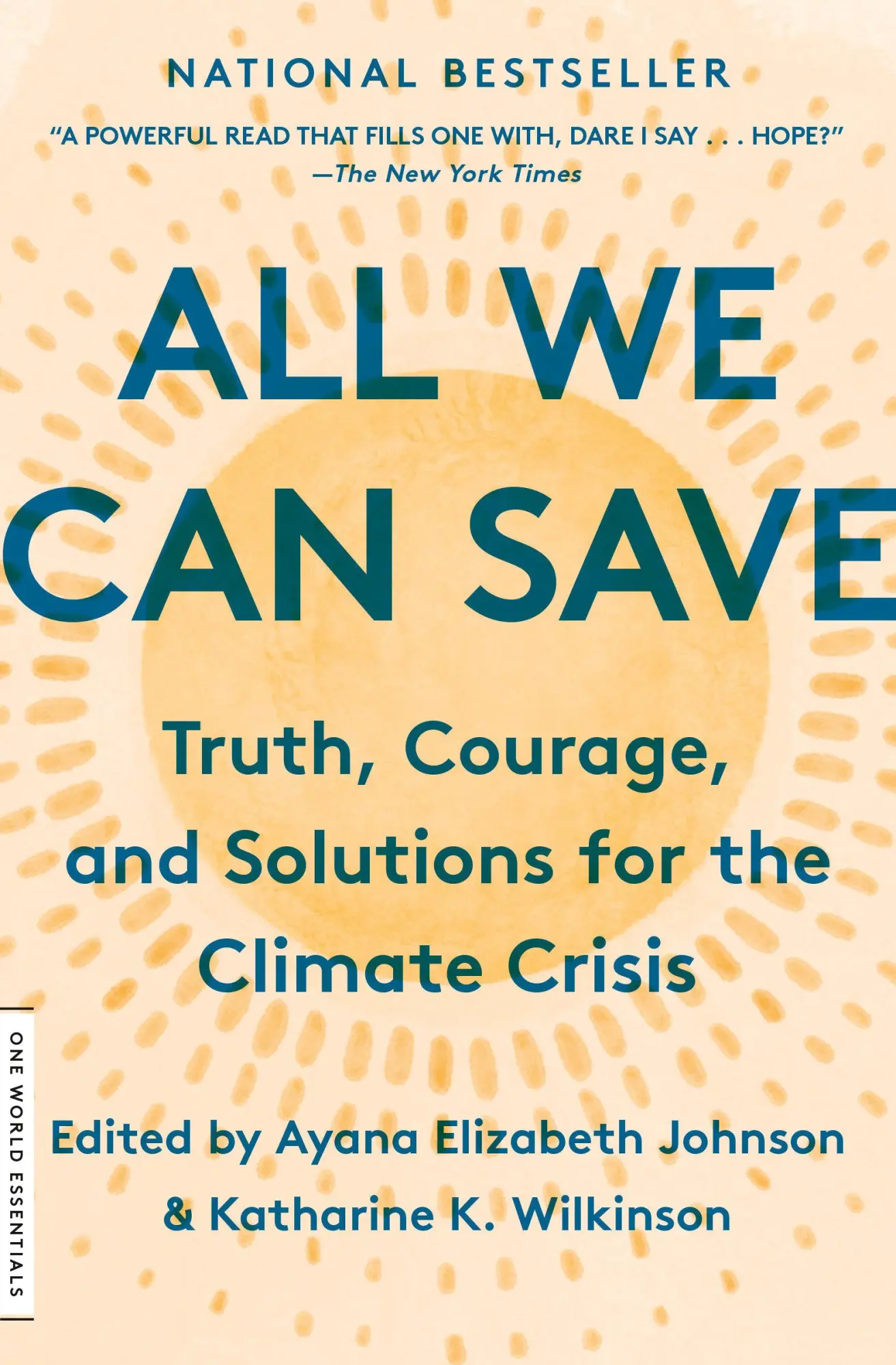 Cover: 9780593237083 | All We Can Save | Truth, Courage, and Solutions for the Climate Crisis